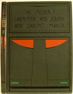 The Modern Carpenter Joiner and Cabinet-Maker